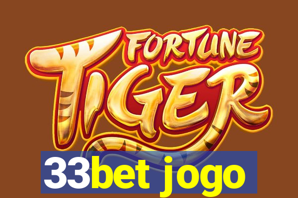 33bet jogo